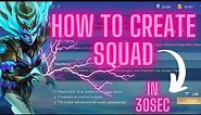 Easily create your squad in just 30 seconds || MLBB ||How to create squad ? MOBILE LEGENDS BANG BANG