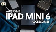 AWESOME Accessories for the iPad Mini 6 in 2023!
