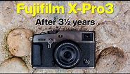 Fujifilm X-Pro3 Long Term Review - Is it worth it after 3 1/2 years of daily use?