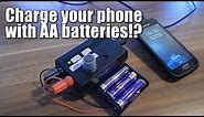 Charge your phone with AA batteries!?