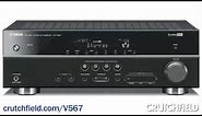 Yamaha RX-V567 Home Theater Receiver Overview | Crutchfield Video