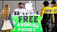 Giving Away Free Androids In Front Of The Apple Store