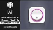 How to Make A Power Switch - Illustrator Tutorial