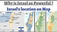 Understanding land border/history of Israel through Maps - Gaza Strip, Golan Heights, West Bank etc.