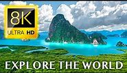 Exploring the World's Most Stunning Destinations 8K TV / 8K VIDEO ULTRA HD