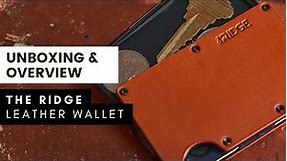 Leather Ridge Wallet [Unboxing & Overview]