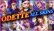 ALL ODETTE SKINS 2024 | Mobile Legends