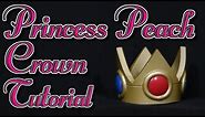 Princess Peach Crown Tutorial | Cosplay Tutorial