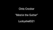 Chris Crocker - Mind in the Gutter lyrics