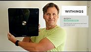 I Reviewed The #1 Selling Smart Scale In The US! | Withings Body + Smart Scale Review