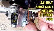 How To Adjust Shimano Nexus 3 Speed Hub Shifter Cable