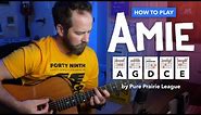How to Play "Amie" by Pure Prairie League • Chords, Strumming, and Rhythm