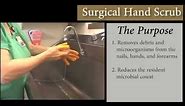 Aseptic Nursing Technique in the OR: Surgical Hand Scrub