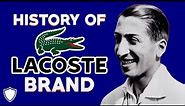 The History of Lacoste Brand | Founder of Lacoste Company and Brand Breakdown