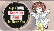 5 Signs Indicating Your Guardian Angel is Nearing You
