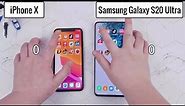Samsung S20 Ultra VS iPhone X || Speed Test Comparison ||【Known Mobile】
