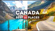 Amazing Places to visit in Canada - Travel Video