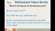Clean Funny Retirement Jokes Series - Retirement Joke # 3