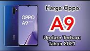 Harga Terbaru dan Spesifikasi Oppo A9 2021