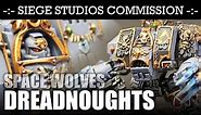 Space Wolves - DREADNOUGHTS! Siege Studios Painting Commission | HD