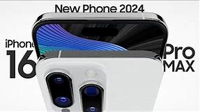 Apple iPhone 16 Pro Max First Look New Design, Features, Specs, Price, Release Date, Trailer 2024