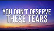 Lexi Jayde - you don't deserve these tears (Lyrics Video)