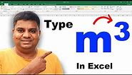 How to write Cubic Meter in Excel - ( m3 Symbol )