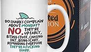 Bubble Hugs Sarcasm Coffee Mug 15 oz, Do Sharks Compain About Monday Funny Saying Sarcastic Joke Office Working Workplace Gift For Employee Coworkers Boss, White…