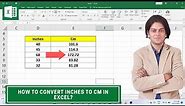 how to convert inches to cm in excel?