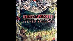 Kids Book Read Aloud: Johnny Appleseed by Steven Kellogg