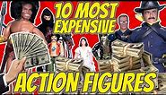 10 Most Expensive Action Figures