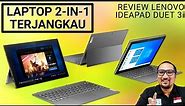 Laptop 2-in-1 Ringan, Mungil, Terjangkau untuk Pelajar dan Pekerja: Review Lenovo IdeaPad Duet 3i