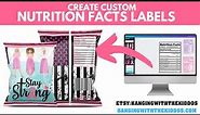 How to make nutrition facts labels for personalize chip bags and custom party favors