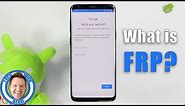 How to Use & Remove Android FRP (Factory Reset Protection)