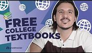 How To Get Free College Textbooks | 6 Helpful Websites