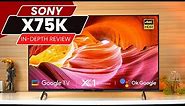 Sony X75k 2022 Series Review & Unboxing | Best Budget Sony 4K TV | should you buy X75K?