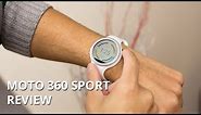 Moto 360 Sport Review