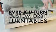 UNBOXING The RVRB X U-TURN Orbit Custom Turntable