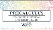 Quadratic Functions and Their Graphs