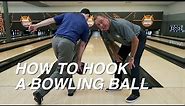 Randy Pedersen's Pro Tips | How to Properly Hook a Bowling Ball