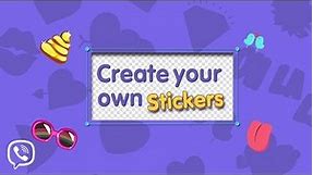 Create Your Own Stickers