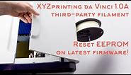 XYZprinting da Vinci 1.0A EEPROM hack explained in detail for 3rd party filament w/latest firmware
