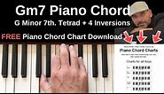 Gm7 Piano Chord | G Minor 7th. + Inversions Tutorial + FREE Chord Chart