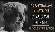 Rashtrakavi Kuvempu Kannada Poems in English Translation | Classic Poems | Folk | UNIFY QUOTES