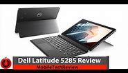 Dell Latitude 5285 2-in-1 Review - Dell's Surface Pro 5