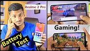 Realme 2 Pro Gaming Review & Battery Drain Test | Pubg Chalega Kya?