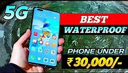 IP68 Mobile Phone Water Test | 2 Best Fully Waterproof | Mobile Phone Under 25000 | Waterproof Phone