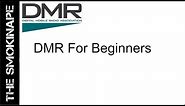 DMR For Beginners - HAM Radio - TheSmokinApe