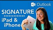 iPad & iPhone: How to Add, Create, or Change a Microsoft Outlook Email Signature