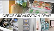 OFFICE ORGANIZATION IDEAS!